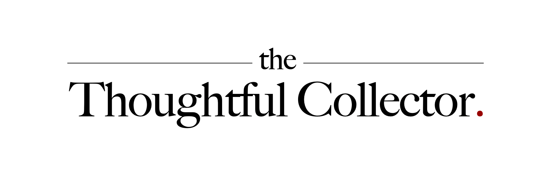 The Thoughtful Collector